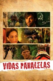 Vidas paralelas 2008 on netflix