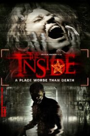 The Inside 2012 on netflix