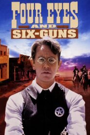 Four Eyes and Six-Guns 1992 on netflix