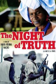 The Night of Truth 2004 on netflix