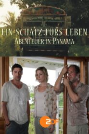 Ein Schatz fürs Leben – Abenteuer in Panama 2011 on netflix