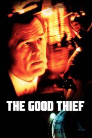 The Good Thief 2002 on netflix