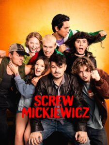 Screw Mickiewicz 2024 on netflix