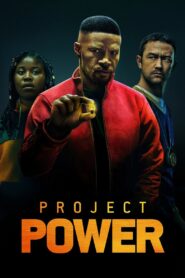 Project Power 2020 on netflix
