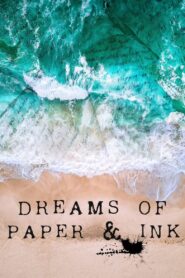 Dreams of Paper & Ink 2022 on netflix
