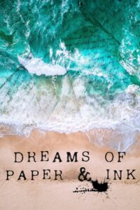 Dreams of Paper & Ink 2022 on netflix