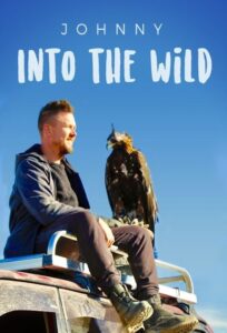 Johnny Into The Wild 2017 on netflix