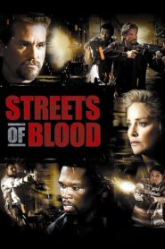 Streets of Blood 2009 on netflix