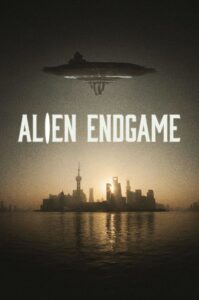 Alien Endgame 2022 on netflix