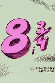8 and 3/4 1981 on netflix