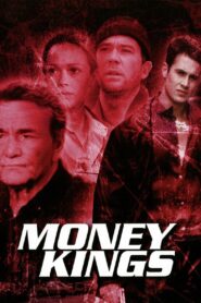 Money Kings 1998 on netflix