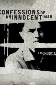 Confessions Of An Innocent Man 2007 on netflix