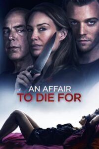 An Affair to Die For 2019 on netflix