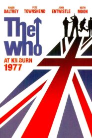 The Who – At Kilburn 1977 2008 on netflix