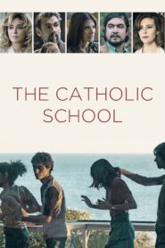 The Catholic School 2021 on netflix