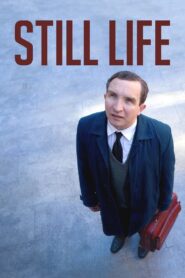 Still Life 2013 on netflix