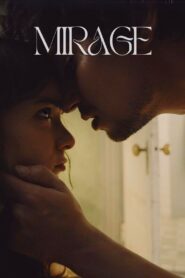 Mirage 2022 on netflix