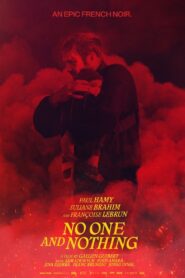 No One and Nothing 2024 on netflix