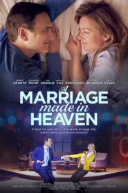 A Marriage Made in Heaven 2022 on netflix