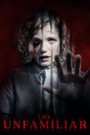 The Unfamiliar 2020 on netflix