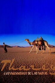 Tuareg, los guerreros de las dunas 2013 on netflix