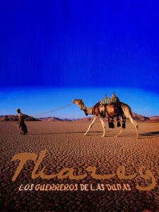 Tuareg, los guerreros de las dunas 2013 on netflix