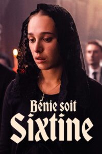 Bénie soit Sixtine 2024 on netflix