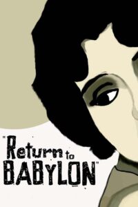 Return to Babylon 2013 on netflix