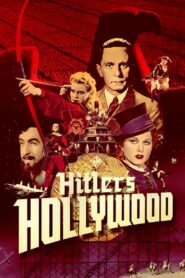 Hitler’s Hollywood 2017 on netflix