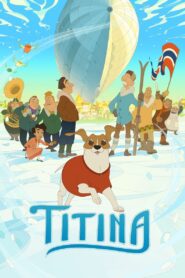 Titina 2022 on netflix