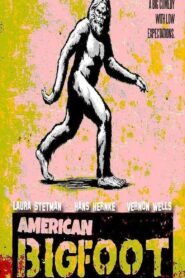 American Bigfoot 2022 on netflix