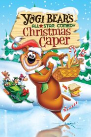 Yogi Bear’s All-Star Comedy Christmas Caper 1982 on netflix