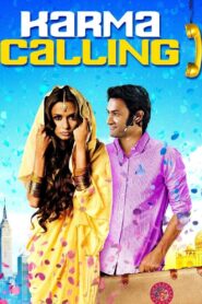 Karma Calling 2009 on netflix