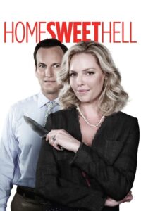 Home Sweet Hell 2015 on netflix