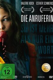 Die Anruferin 2008 on netflix