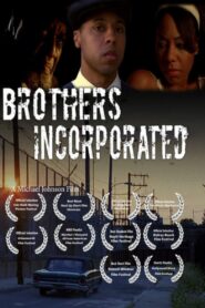 Brothers Incorporated 2009 on netflix