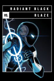Versus: Radiant Black vs. Blaze 2022 on netflix
