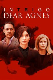 Intrigo: Dear Agnes 2019 on netflix