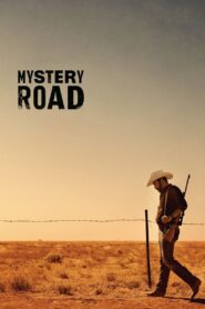 Mystery Road 2013 on netflix