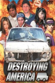 Destroying America 2001 on netflix