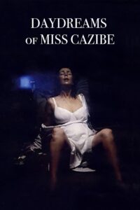 Daydreams of Miss Cazibe 1992 on netflix