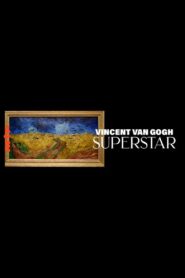Vincent van Gogh Superstar 2019 on netflix