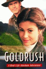 Goldrush: A Real Life Alaskan Adventure 1998 on netflix