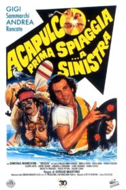 Acapulco, Last Beach… on the Left 1983 on netflix