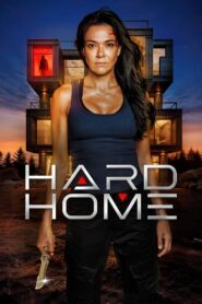 Hard Home 2024 on netflix