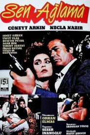 Sen Ağlama 1987 on netflix