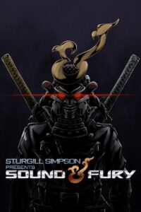 Sturgill Simpson Presents Sound & Fury 2019 on netflix
