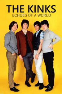 The Kinks – Echoes of a World 2018 on netflix