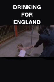 Drinking for England 1998 on netflix