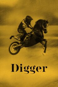Digger 2021 on netflix